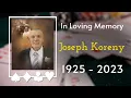 Joseph Koreny Memorial Slideshow