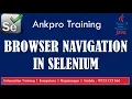 Selenium with Java 6 - Browser Navigation in Selenium Navigate to url back forward and refresh