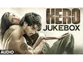 Download Lagu Hero Full Audio Songs JUKEBOX | Sooraj Pancholi, Athiya Shetty | T-Series
