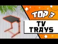 Best Tv Trays On The Market