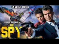 Download Lagu THE SPY - English Movie | Holywood Blockbuster English Action Thriller Movie HD | Pierce Brosnan