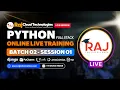 Python Full Stack Batch-2 Session-1 Job-Based Realtime Training By Javeed Raj Cloud Technologies