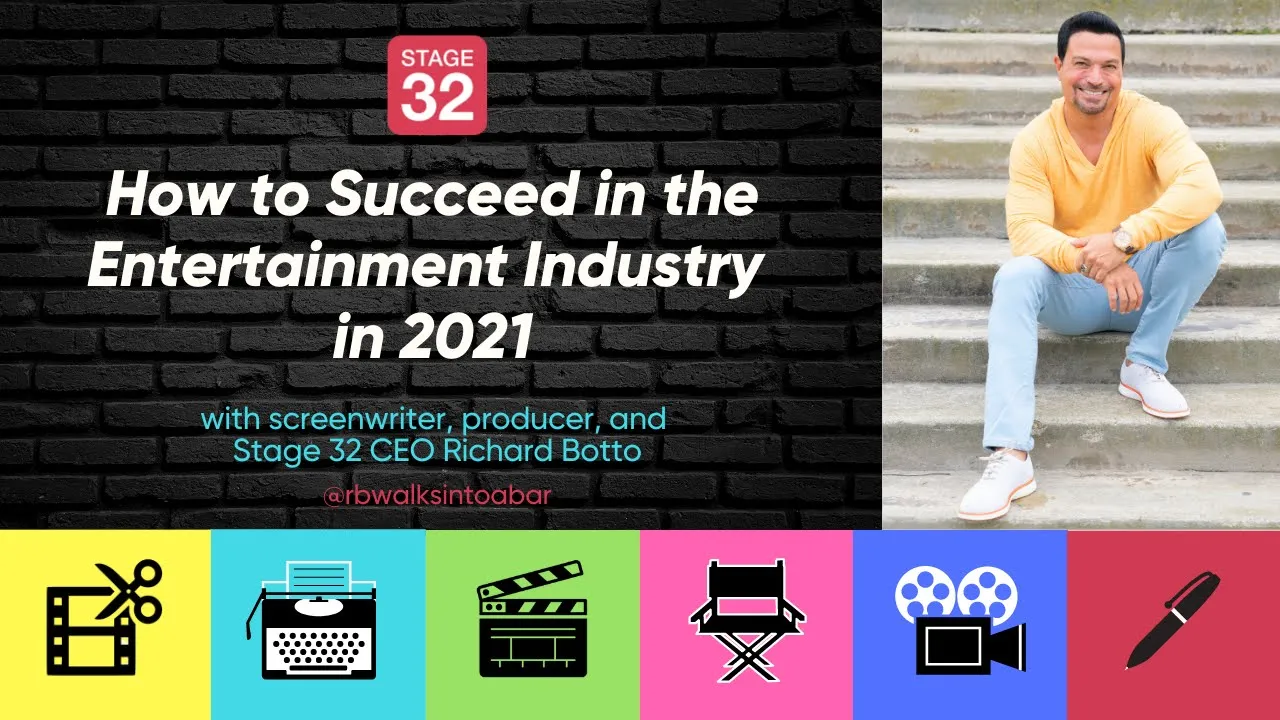 How to Succeed in the Entertainment Industry in 2021