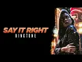 Download Lagu Say It Right Ringtone | Nelly Furtado | Tiktok Trend Version Ringtone