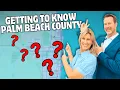 Living in Palm Beach County FL What to Know Before Moving to Palm Beach County Florida