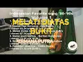 Lagu INDONESIA FAVORITE SONG 80 - 90'S VOL 1