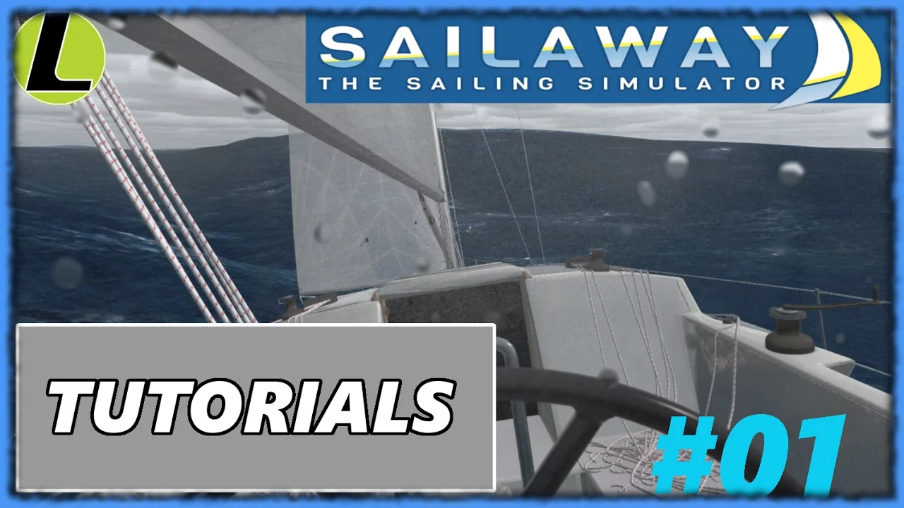Presentazione e Tutorials | SAILAWAY - THE SAILING SIMULATOR | #01 Gameplay Ita