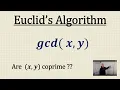Find the gcd x y using Euclid s Algorithm
