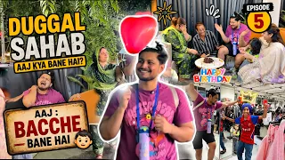 Ep 5 -  Aisa Bacha Kisika Na Ho 😤 | Birthday me duggal sahab bane bacha😳| Happy Birthday Abba ❤️