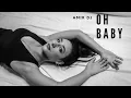Download Lagu Amir DJ - Oh Baby (Official Music Video) 2025