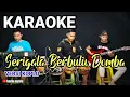 Download Lagu KARAOKE ~ SERIGALA BERBULU DOMBA (RITA SUGIARTO) • VERSI KOPLO RASA ORKES | NADA CEWEK