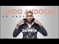 Download Lagu Ando Andoche - Za Weta