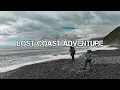 Lost Coast Adventure Backpacking California s Untouched Coastline Documentary