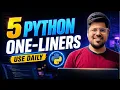5 Python One-Liners You ll Actually Use Every Day