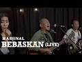 Download Lagu MARJINAL - Bebaskan (LIVE) | Berbagi Musik