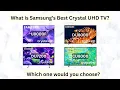 Samsung s Best Crystal U TVs - U8000F DU8000 DU7200 CU8000