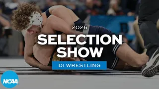 2026 NCAA DI men s wrestling championship selection show