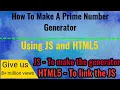 How to Make a Prime Number Generator In JS