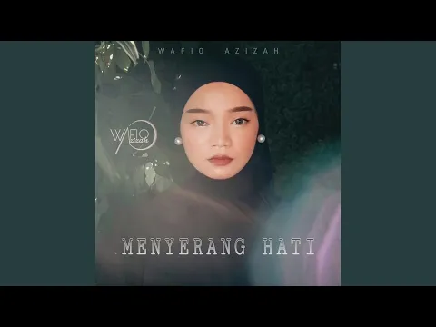 Download MP3 Menyerang Hati