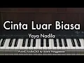 Download Lagu Cinta Luar Biasa - Yaya Nadila | Piano Karaoke by Andre Panggabean