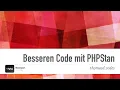 Besseren Code mit PHPStan