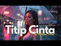 Lagu 💫 TITIP CINTA - COVER BY KANDANG MUSIC LAB - POP DUT FUSION VERSION
