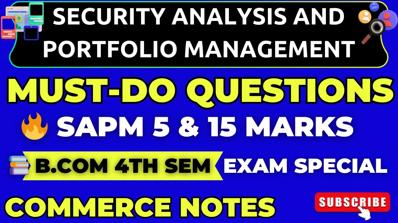 Must-Do Questions Before Exam |5- & 15-Marks Security Analysis & Portfolio Management | BCom 4th Sem