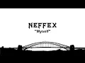 Download Lagu NEFFEX - Myself ( Lirik + Terjemahan Bahasa Indonesia By 3as_FK) No Copyrights