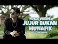 Download Lagu Yoga Vhein - Jujur Bukan Munafik (Official Music Video)