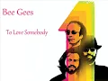 Bee Gees - To Love Somebody *HQ*
