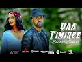 Download Lagu Shukri Jamal: -YAA TIMIREE- New Oromo Music 2024 (Official Video)