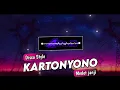 Download Lagu DJ KARTONYONO MEDOT JANJI - DISCO STYLE MENGKANE