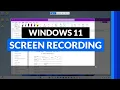 Windows 11 Screen Recorder with the Snipping Tool