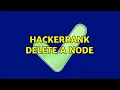 Hackerrank delete a node