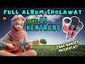 Download Lagu 🔴 Live Full Album Sholawat Dj Kentrung semoga diqobul doa hajatnya berlimpah ruah rezekinya
