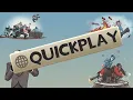 The Return of Quickplay - By The Best in the Community