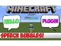 Minecraft Plugin Tutorial - Speech Bubbles