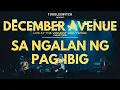 Download Lagu Sa Ngalan Ng Pag-ibig - December Avenue LIVE at The Vermont Hollywood