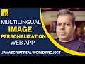 Javascript Real World Project - Creating Multilingual Web App using Javascript PHP Python MySQL