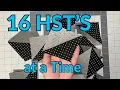 EASY Quilting Hack 16 HST s at a Time