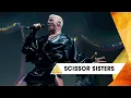 Download Lagu Scissor Sisters - I Don't Feel Like Dancin' (Glastonbury 2025)