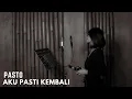 Download Lagu AKU PASTI KEMBALI - PASTO | COVER BY EGHA DE LATOYA