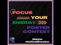 What s Buzzing Focus Your Energy Poster Contest