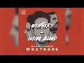Download Lagu Losing Blood | Weathers |s