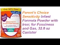 Parent s Choice Sensitivity Infant Formula Powder with Iron for Fussiness and Gas 32 8 oz Canister