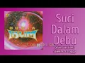 Download Lagu SALEEM ft POPPY MERCURY - Suci Dalam Debu (duet version) | Video Lirik