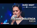 Download Lagu RAISA - TERJEBAK NOSTALGIA (LIVE AT YOUTUBE MUSIC NIGHT)