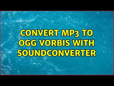 Download MP3 Ubuntu: Convert mp3 to Ogg Vorbis with SoundConverter