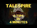 TaleSpire 6 Tips in 4 Minutes