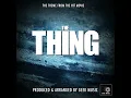 The Thing Main Theme (From "The Thing")